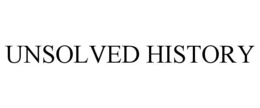 UNSOLVED HISTORY trademark