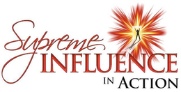 SUPREME INFLUENCE IN ACTION trademark