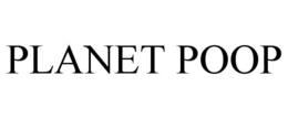 PLANET POOP trademark