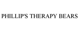 PHILLIP'S THERAPY BEARS trademark