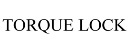 TORQUE LOCK trademark