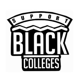 SUPPORT BLACK COLLEGES trademark