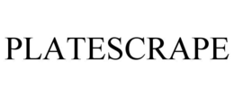 PLATESCRAPE trademark