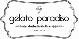 GELATO PARADISO AUTHENTIC ITALIAN SINCE1999 trademark
