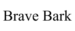 BRAVE BARK trademark