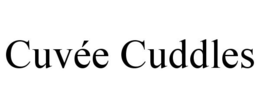 CUVÉE CUDDLES trademark