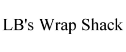 LB'S WRAP SHACK trademark
