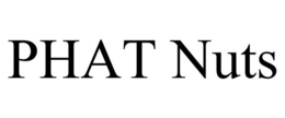PHAT NUTS trademark
