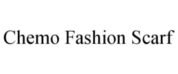 CHEMO FASHION SCARF trademark