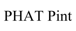 PHAT PINT trademark