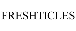 FRESHTICLES trademark