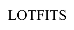 LOTFITS trademark