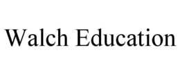 WALCH EDUCATION trademark