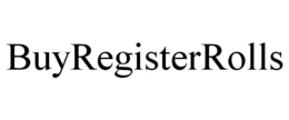 BUYREGISTERROLLS trademark
