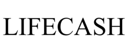LIFECASH trademark