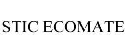 STIC ECOMATE trademark