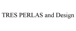 TRES PERLAS AND DESIGN trademark