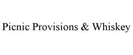 PICNIC PROVISIONS & WHISKEY trademark