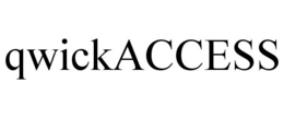 QWICKACCESS trademark