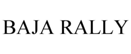 BAJA RALLY trademark