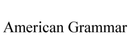 AMERICAN GRAMMAR trademark