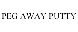 PEG AWAY PUTTY trademark