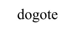 DOGOTE trademark