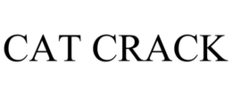 CAT CRACK trademark