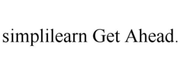 SIMPLILEARN GET AHEAD. trademark