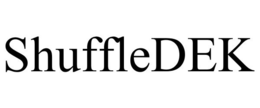 SHUFFLEDEK trademark