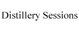 DISTILLERY SESSIONS trademark