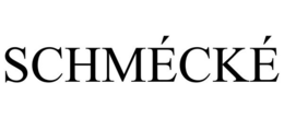 SCHMÉCKÉ trademark