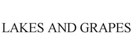 LAKES AND GRAPES trademark