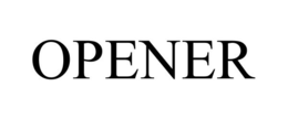 OPENER trademark