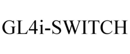 GL4I-SWITCH trademark