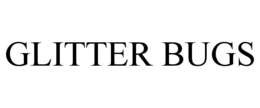 GLITTER BUGS trademark