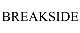BREAKSIDE trademark