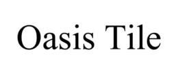 OASIS TILE trademark