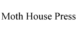 MOTH HOUSE PRESS trademark