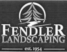 FENDLER LANDSCAPING EST. 1954 trademark