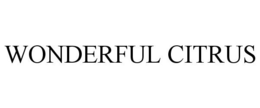 WONDERFUL CITRUS trademark