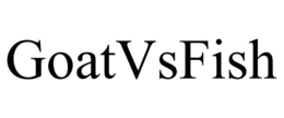 GOATVSFISH trademark