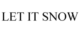 LET IT SNOW trademark