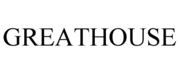 GREATHOUSE trademark