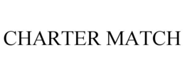 CHARTER MATCH trademark