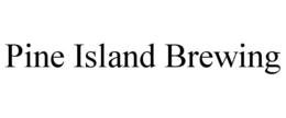 PINE ISLAND BREWING trademark