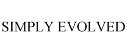 SIMPLY EVOLVED trademark