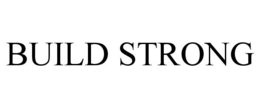 BUILD STRONG trademark