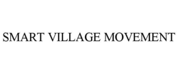 SMART VILLAGE MOVEMENT trademark