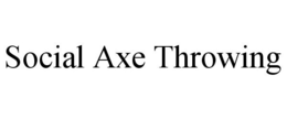 SOCIAL AXE THROWING trademark